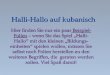 Halli-Hallo auf kubanisch Hier finden Sie nur ein paar Beispiel- Folien – wenn Sie das Spiel „Halli- Hallo“ mit den kleinen „Bildungs- einheiten“ spielen