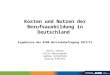 Kosten und Nutzen der Berufsausbildung in Deutschland – Ergebnisse der BIBB-Betriebsbefragung 2012/13 Anika Jansen Felix Wenzelmann Gudrun Schönfeld Harald