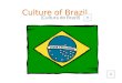 Culture of Brazil (Cultura do Brazil) Catholicism in Brazil The most prominent religion in Brazil is Catholicism. “Cristo Rei” statue or “Christ the