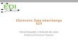 Electronic Data Interchange EDI Conceituação e Estudo de caso Bradesco/American Express