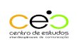 Centro de Estudos Interdiciplinares de Comunicação – CEC RELATÓRIO FINANCEIRO 2012