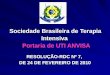 Sociedade Brasileira de Terapia Intensiva Portaria de UTI ANVISA RESOLUÇÃO-RDC Nº 7, DE 24 DE FEVEREIRO DE 2010