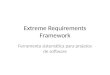 Extreme Requirements Framework Ferramenta sistemática para projetos de software