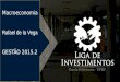 Macroeconomia Rafael de la Vega GESTÃO 2015.2. Agenda POLÍTICA FISCAL (Aula 1) POLÍTICA MONETÁRIA (Aula 2)