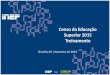 Censo da Educação Superior 2015 Treinamento Brasília-DF | fevereiro de 2016