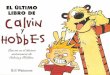9. Calvin y Hobbes. El Último Libro de Calvin y Hobbes