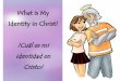 ¿Cuál es mi identidad en  Cristo? - What is My Identity in Christ?