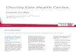 Chorley East Health Centre - Health Profile