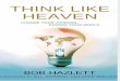 Bob Hazlett - Think Like Heaven; Change Your Thinking, Change Your World