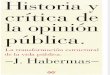 Historia y Crítica de La Opinión Pública - Habermas, Jurgen
