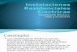 Instalaciones Residenciales Eléctricas.pptx