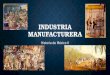 Manufactura en la Nueva España