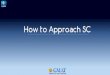 How to Approach SC August8.Compressed