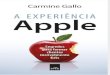 A Experiencia Apple - Carmine Gallo