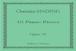 Sinding - Op. 76 Ten Pieces