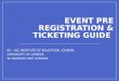 Event Pre Registration & Ticketing Guide