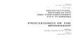 ARCHITECTURE, ARCHAEOLOGY AND CONTEMPORARY CITY PLANNING PROCEEDINGS OF THE WORKSHOP