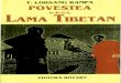 Povestea Unui Lama Tibetan - Lobsang Rampa