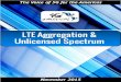 4G Americas LTE Aggregation Unlicensed Spectrum White Paper - November 2015