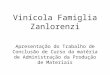 Vinícola Famiglia Zanlorenzi
