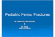 Pediatric Femur Fracture