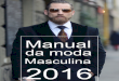 Manual Da Moda Masculina 2016