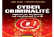 Dunod - Cybercriminalite - Enquete Sur Les Mafias Qui Envahissent Le Web