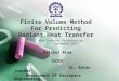 Finite Volume Method For Predicting Radiant heat transfer