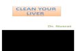 clean your liver  ppt.ppt