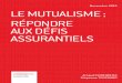 Arnaud Chneiweiss et Stéphane Tisserand : Le mutualisme : répondre aux défis assurantiels