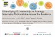 Diversifying IT Leadership as Strategy: Improving Partnerships across the Academy (289389511)