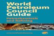 World Petroleum Council Guide. Petrochemicals and Refining