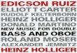 Double Bass and Oboe Music - Carter, e. : Kelterborn, r. : Jemnitz, s. : Holliger, h. : Martino, d. : Moser, r. (h. Holliger, e. Ruiz)