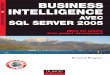 Business Intelligence Avec SQL Server 2005 (French)
