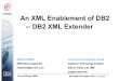 An XML Enablement of DB2 - DB2 XML extender.pdf