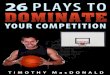 26 Plays to Dominate Your Competition