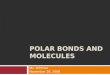 Polar Bonds and Molecules 97-03