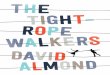 The Tightrope Walkers by David Almond Chapter Sampler