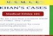 Khans Medical Ethics 101