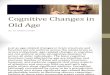 Cognitive Changes in Old Age
