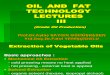 Yoil and Fat Technology Lectures III Crude Oil Production