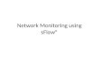 Network Monitoring using sFlow®