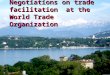 Trade Facilitation and WTO
