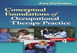 Conceptual Foundations of OccupationalTherapy Practice 4thEd Gary Kielhofner Noblanks