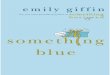 Algo Azul - Emily Giffin