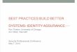 Best Practices Build Better Systems: Identity Assurance (237195106)
