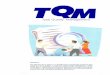 TQM in Small and Medium Scale Manufacturers- Development of Measu