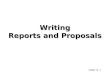 Chapter 11 Writing Reports and Proposals