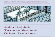 John Hejduk, Taxonomies and Other Sketches