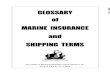 Glossary of Marine Insurance and Shipping Terms